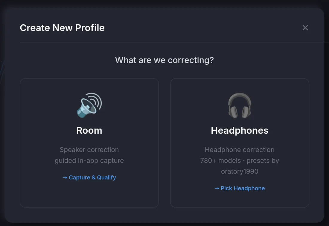 Create New Profile — What are we correcting? Room or Headphones.