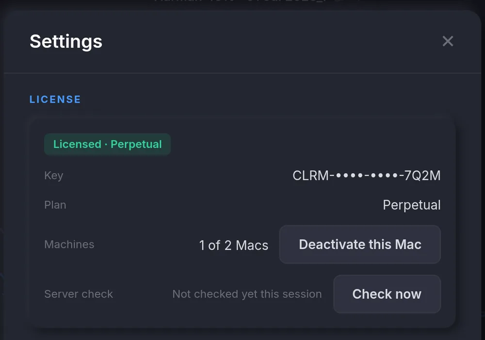 Settings → License: the key, the plan, Machines 1 of 2 Macs, Deactivate this Mac, Server check.